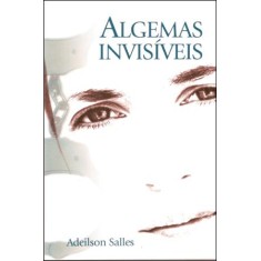 Imagem de Algemas Invisíveis - Salles, Adeilson - 9788586359675