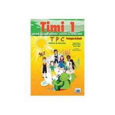 Imagem de Timi 1 Português do Brasil - Caderno de Exercícios - Capa Comum - 9789897520204