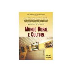 Imagem de Mundo Rural e Cultura - Costa, Luiz Flavio De Carvalho; Moreira, Roberto José - 9788574780764