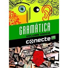 Imagem de Conecte Gramática - Vol. Único - Ensino Médio - 2ª Ed. 2014 - Thereza Cochar Magalhães; William Roberto Cereja - 9788502210974