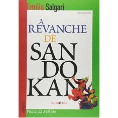 Imagem de A Revanche de Sandokan - Col. Piratas da Malásia - Salgari, Emilio - 9788573213492