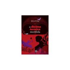 Imagem de A Décima Terceira Mordida - Col. Aventura Radical - 4ª Ed. 2012 - Orthoff, Sylvia - 978...