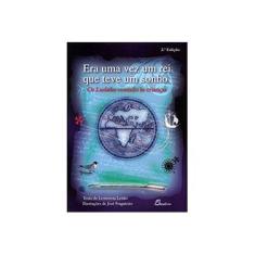 Imagem de Era Uma Vez Um Rei Que Teve Um Sonho - Leonoreta Leitão - 9789725764787