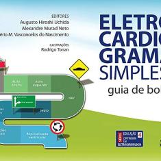 Imagem de Eletro Cardiograma Simples - Guia de Bolso - Série Educação Continuada Em Eletrocardiologia 4 - Vários Autores - 9788520435717