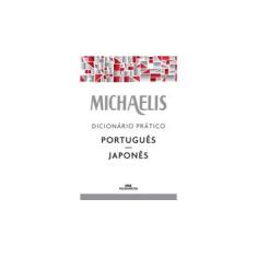 Imagem de Michaelis - Dicionário Prático Português / Japonês - Michaelis; - 9788506078587