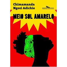 Imagem de Meio Sol Amarelo - Adichie, Chimamanda Ngozi - 9788535929249