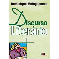 Imagem de Discurso literário - Dominique Maingueneau - 9788572443265