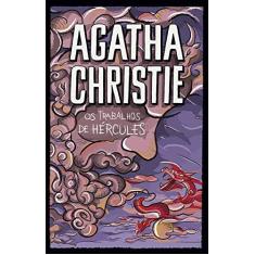 Imagem de Os Trabalhos de Hércules - Agatha Christie - 9788595082922