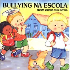 Imagem de Quem Zomba Tem Invenja - Violência Verbal - Col. Bullying Na Escola - Klein, Cristina - 9788563732859