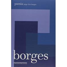 Imagem de Poesia - Col. Biblioteca Borges - Borges, Jorge Luis - 9788535913729