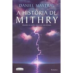 Imagem de A história de Mithry - Daniel Mastral - 9788542215991