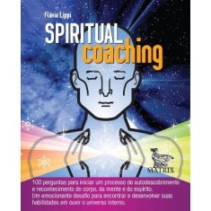 Imagem de Spiritual Coaching - Lippi, Flávia - 9788563536242