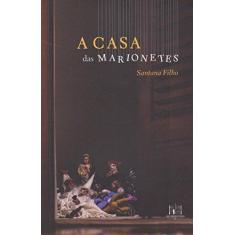 Imagem de A Casa Das Marionetes - Capa Comum - 9788566887174