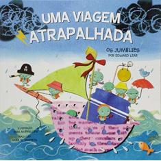 Imagem de Uma Viagem Atrapalhada. Os Jumblies - Edward Lear - 9788541004541