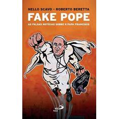 Imagem de Fake Pope - "scavo, Nello" - 9788534948104