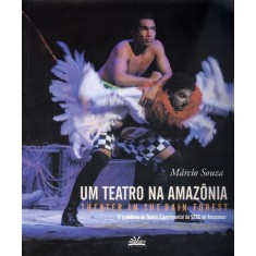 Imagem de Um Teatro Na Amazônia - Ed. Bilíngue - Souza, Márcio - 9788575122105