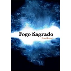 Imagem de Fogo Sagrado - Fornari, Ernani - 9788577220991