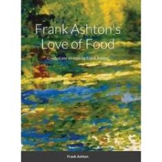 Imagem de Frank Ashtons Love of Food
