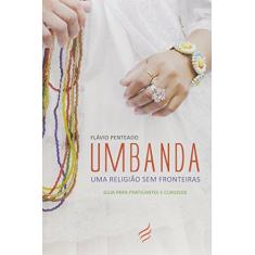 Imagem de Umbanda - Uma Religião Sem Fronteiras - Penteado, Flávio - 9788566819076