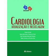 Imagem de Cardiologia: Atualização e reciclagem - Álvaro Avezum - 9788538808107