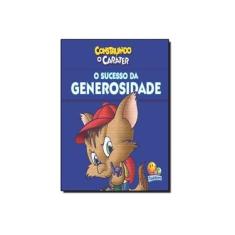 Imagem de Construindo Caráter - o Sucesso da Generosidade - Durier, Frank - 9788537620823