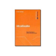 Imagem de Lobby e Politicas Publicas - Livro de Bolso - Wagner P. Mancuso - 9788522520633