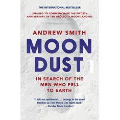 Imagem de Moondust: In Search of the Men Who Fell to Earth
