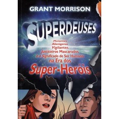 Imagem de Superdeuses - Grant, Morrison - 9788598903484