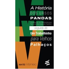 Imagem de A História Dos Ursos Pandas - Visniec, Mátei - 9788580331042