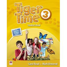Imagem de Tiger Time Student's Book With Ebook Pack-3 - Read,carol - 9781786329653
