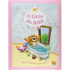 Imagem de O Livro do Bebê - Meus Primeiros Cinco Anos - Todolivro - 9788537623558