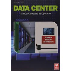 Imagem de Data Center - Manual Compacto Da Operação - Poletini, Ricardo Augusto - 9788537104453