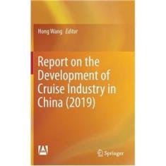 Imagem de Report on the Development of Cruise Industry in China (2019