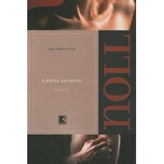 Imagem de A Fúria do Corpo - Noll, João Gilberto - 9788501080301