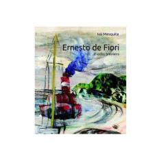 Imagem de Ernesto de Fiori. O Exílio Brasileiro - Ivo Mesquita - 9788589063661