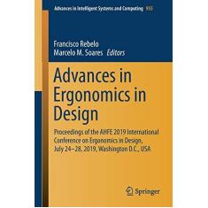 Imagem de Advances in Ergonomics in Design: Proceedings of the Ahfe 2019 International Conference on Ergonomics in Design, July 24-28, 2019, Washington D.C., USA: 955