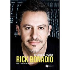 Imagem de Rick Bonadio: 30 Anos de Música - Rick Bonadio - 9788555030369