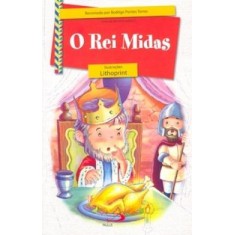 Imagem de O Rei Midas - Nova Ortografia - Torres, Rodrigo Pontes - 9788534926164