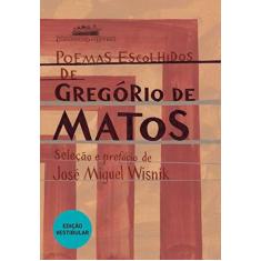 Imagem de Poemas Escolhidos de Gregório de Matos - Capa Comum - 9788535918588