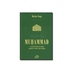 Imagem de Muhammad A Vida Do Profeta Do Islam - Capa Comum - 9788585115432