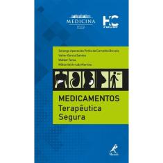 Imagem de Medicamentos Terapêutica Segura - Solange Aparecisa Petilo De Carvalho Bricola - 9788520457238