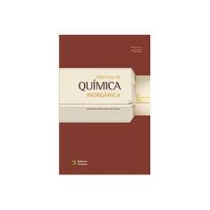 Imagem de Práticas de Química Inorgânica - Robson Fernandes De Farias - 9788576702269