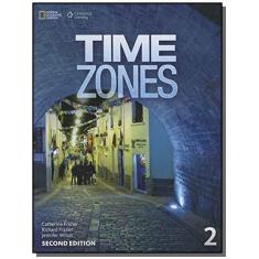 Imagem de Time Zones 2 - Student Book - 2Nd Edition - Catherine Frazier; Jennifer Wilkin; Richard Frazier - 9781305259850