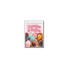 Imagem de Cupcakes e Muffins - Lambert, Nancy - 9788581492247