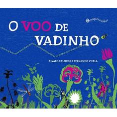 Imagem de O Voo de Vadinho - Faleiros, Àlvaro; Vilela, Fernando - 9788566642216