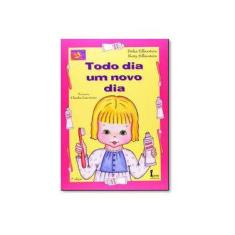 Imagem de Todo Dia Um Novo Dia - Capa Comum - 9788527410953