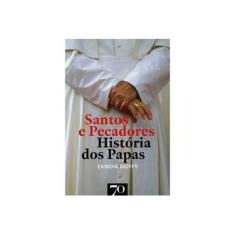 Imagem de Santos e Pecadores - História dos Papas - Duffy, Eamon - 9789724414447