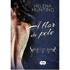 Imagem de À Flor Da Pele - Helena Hunting - 9788581052885