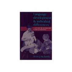 Imagem de Language Development and Individual Differences - Brian Richards - 9780521362535