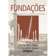 Imagem de Fundações - Volume Completo - Velloso, Dirceu A.; De Rezende Lopes, Francisco - 9788579750137
